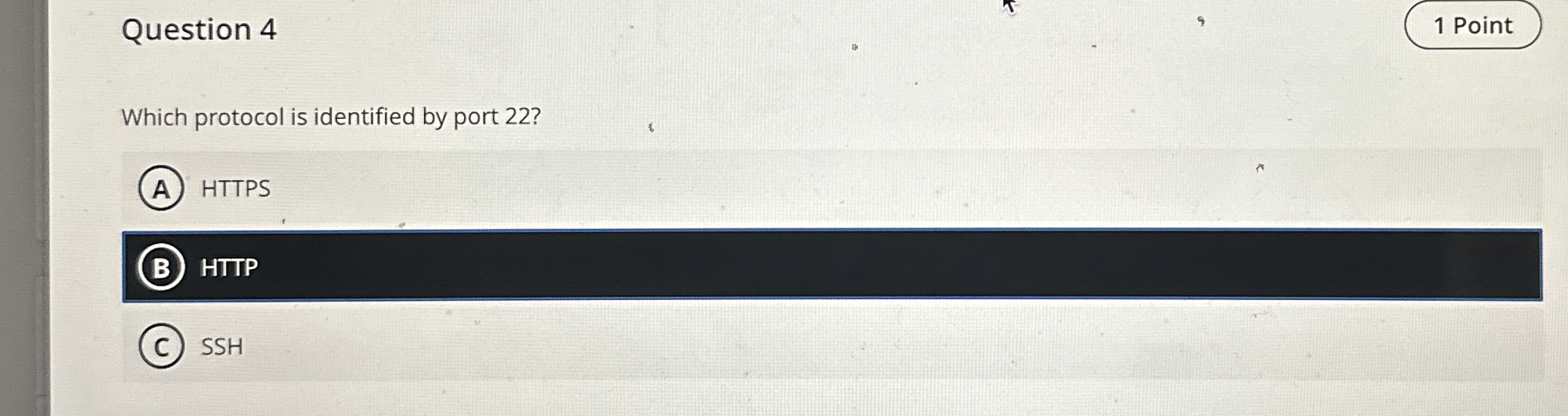 Question 4 Which protocol is identified by port 2