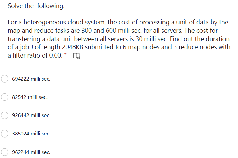 Solve the following. For a heterogeneous cloud