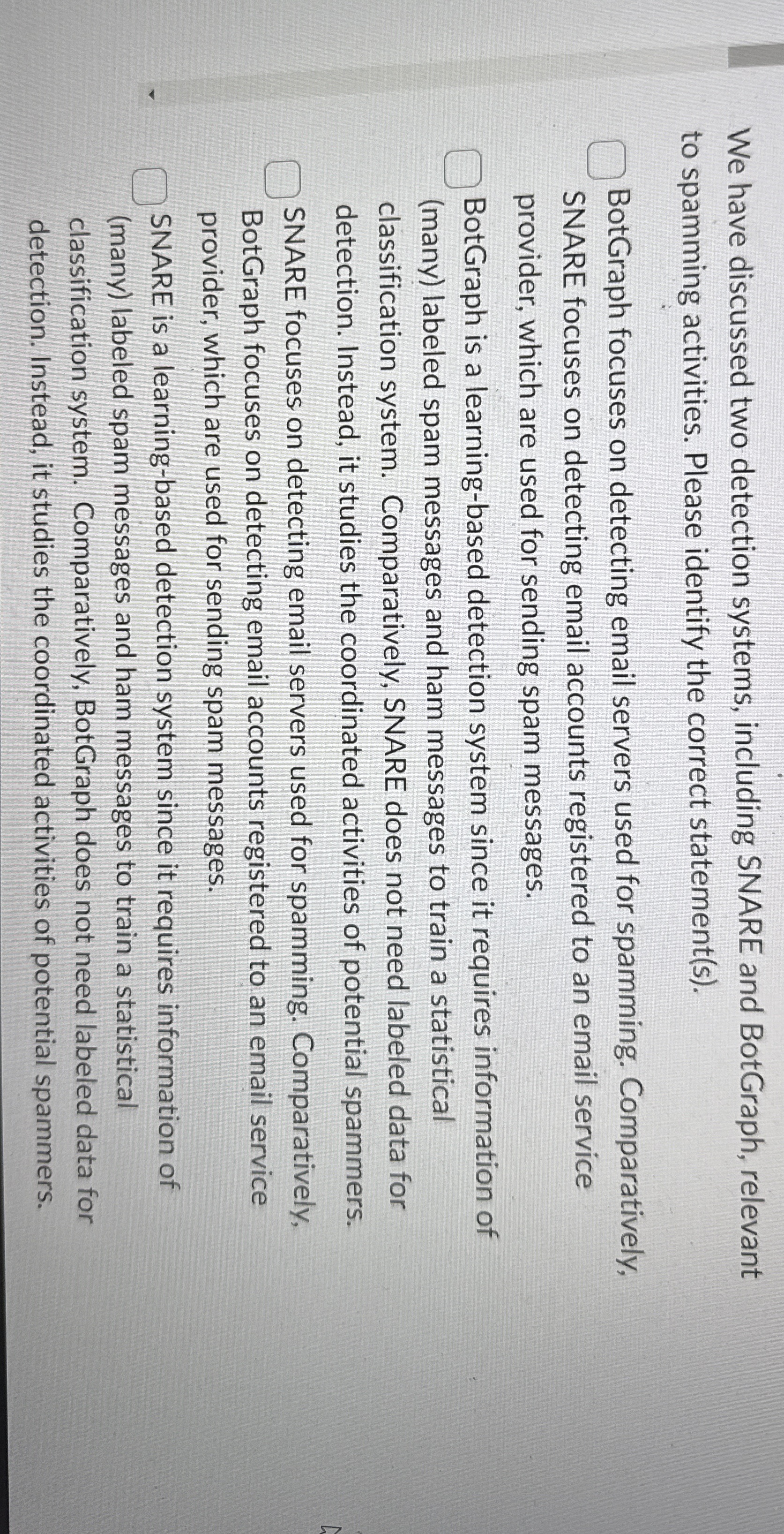We have discussed two detection systems,