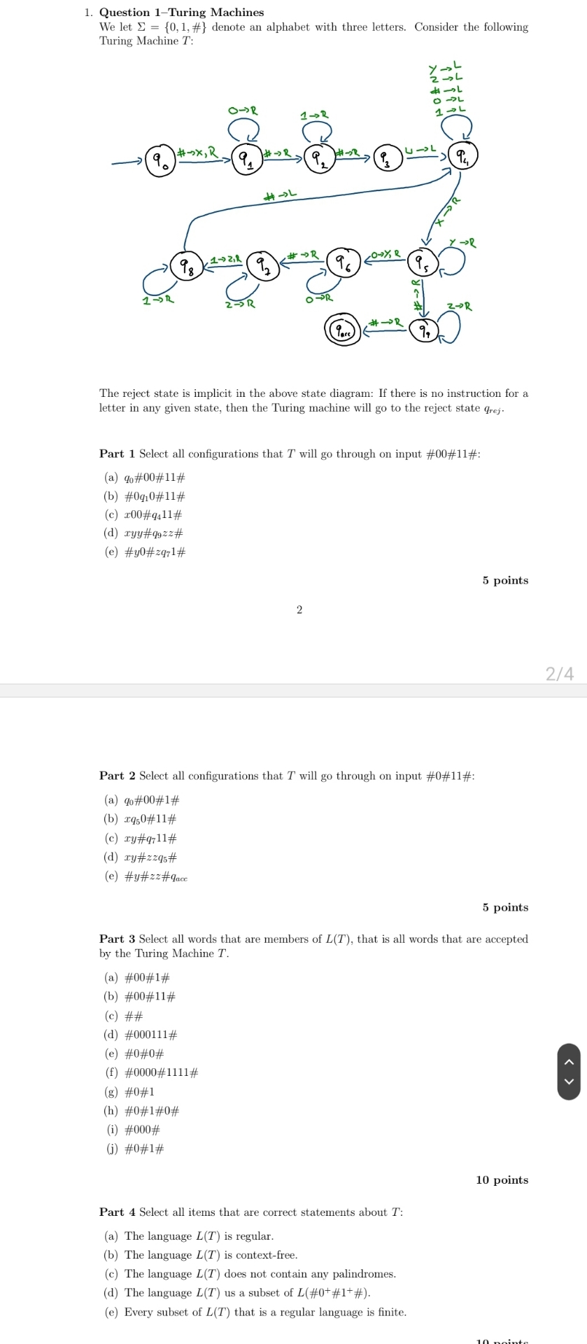 Question 1 - Turing Machines We let = { 0 , 1 , #