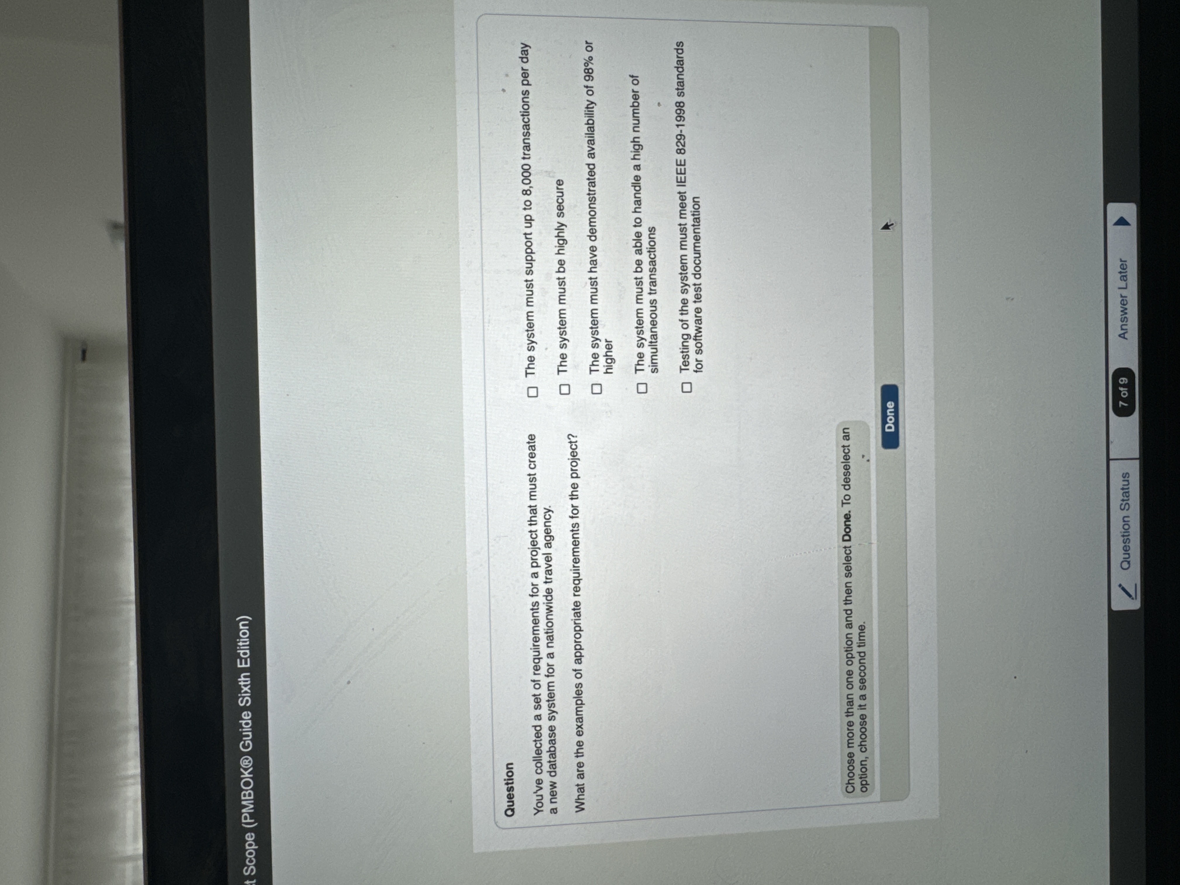 Question You've collected a set of requirements