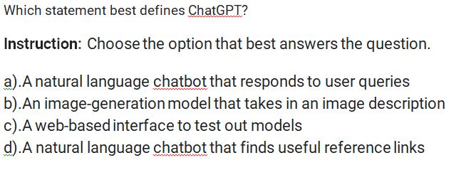 Which statement best defines ChatGPT?