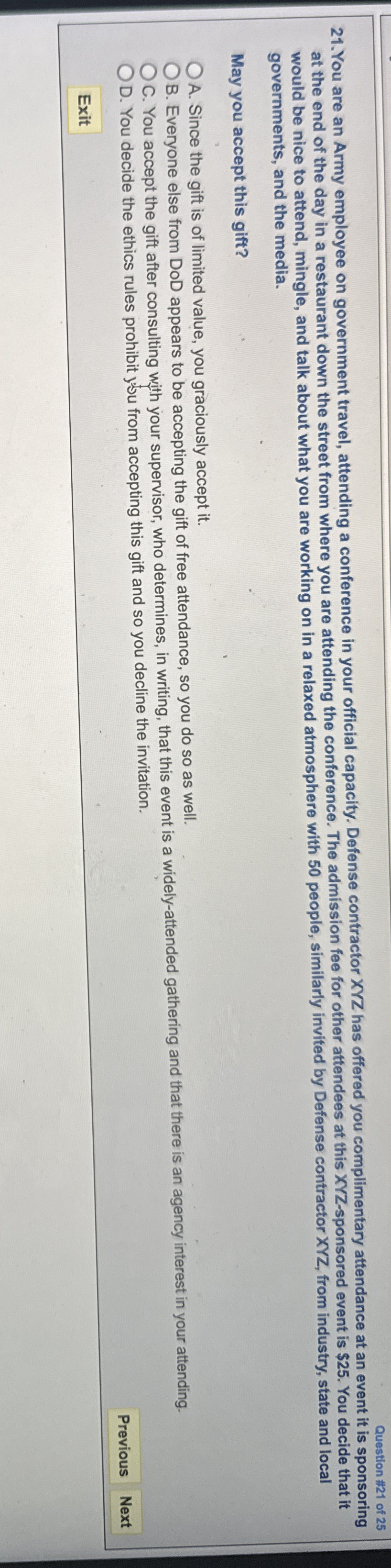 You are an Army employee on government travel,