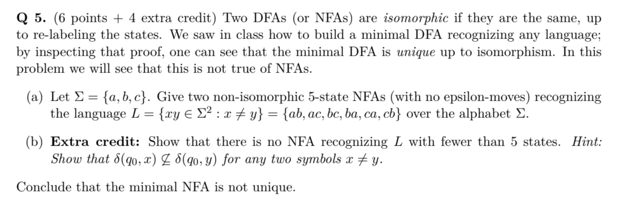 Q 5 . ( 6 points + 4 extra credit ) Two DFAs ( or