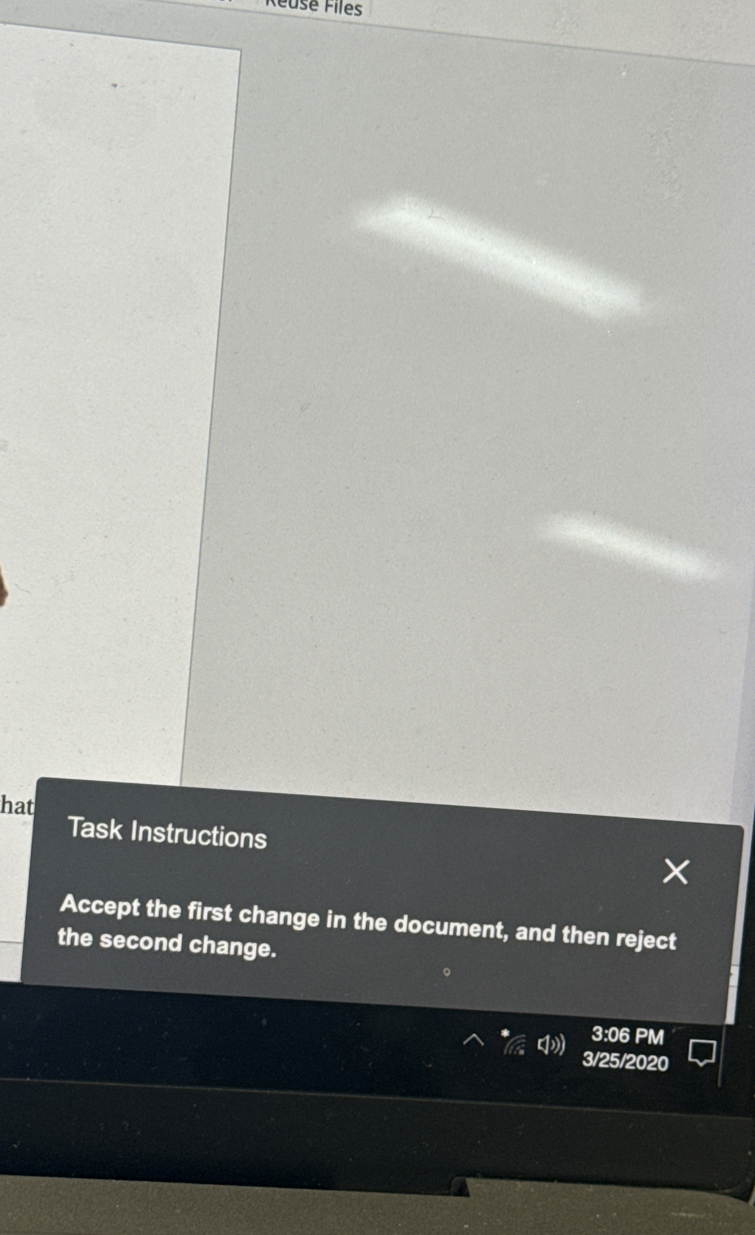 Task Instructions Accept the first change in the