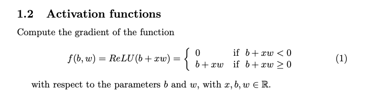 1 . 2 Activation functions Compute the gradient