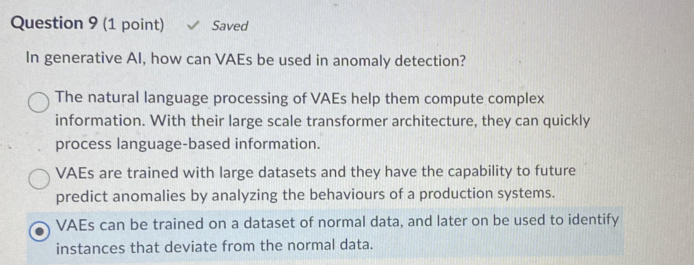 Question 9 ( 1 point ) Saved In generative AI ,