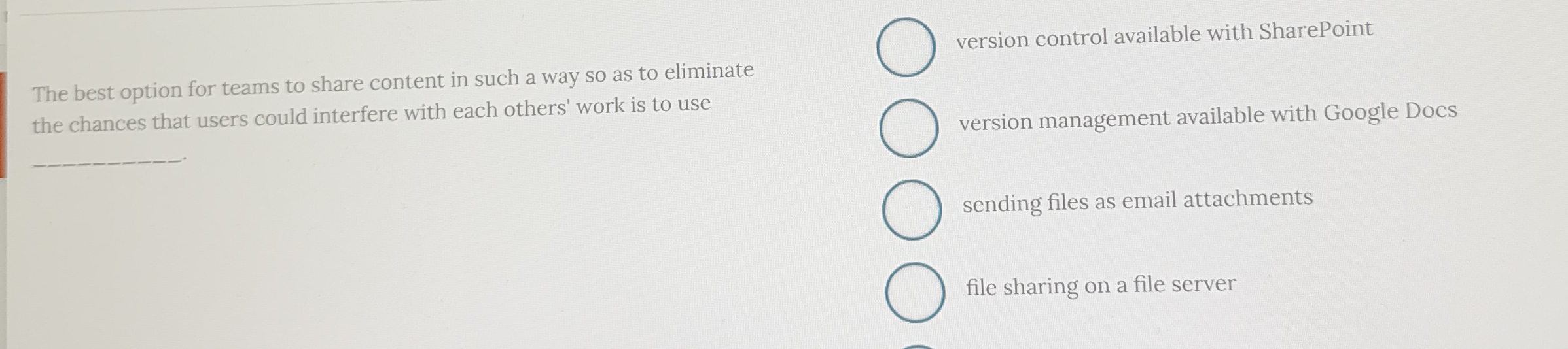 The best option for teams to share content in