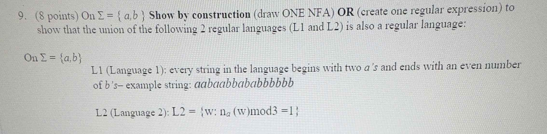 ( 8 points ) On = { a , b } Show by construction