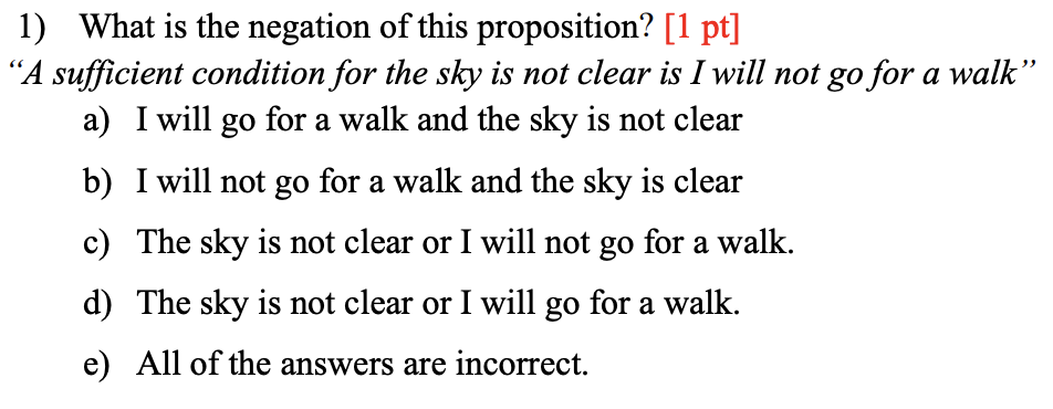 What is the negation of this proposition? [ 1 pt