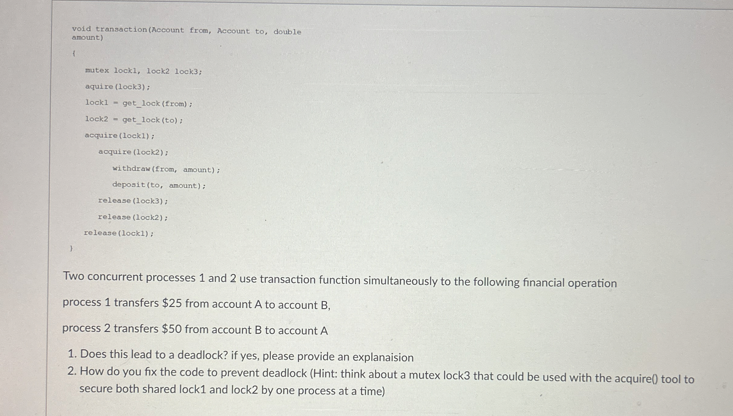 Two concurrent processes 1 and 2 use transaction
