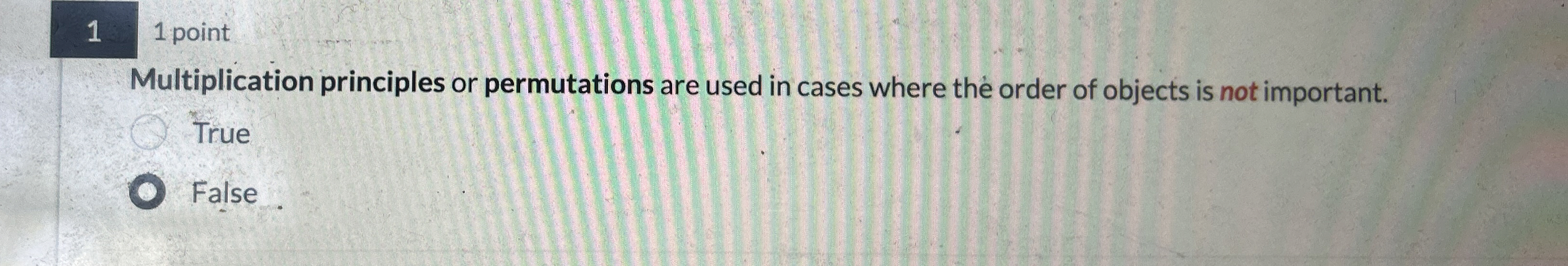 1 1 point Multiplication principles or