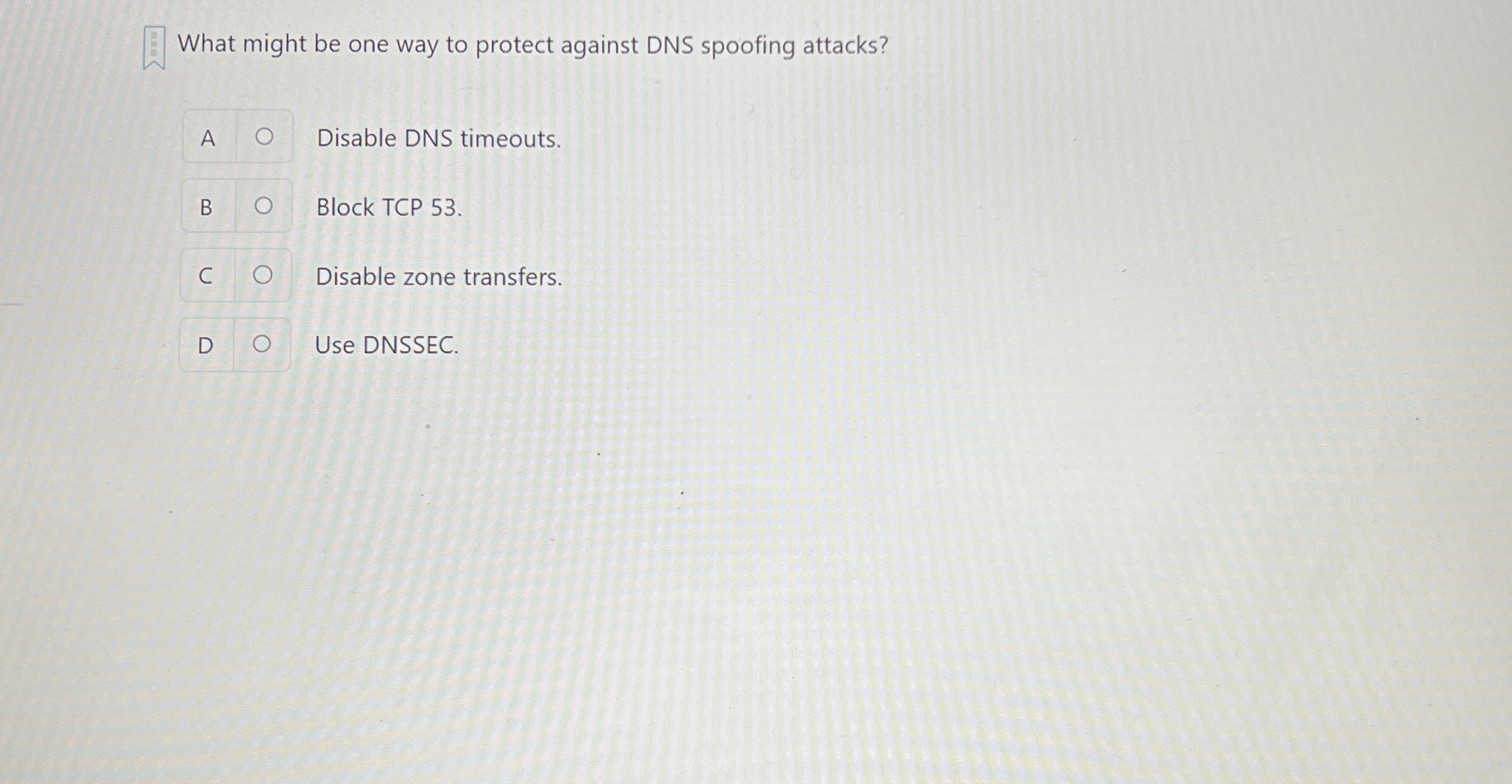 What might be one way to protect against DNS