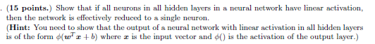 ( 1 5 points. ) Show that if all neurons in all