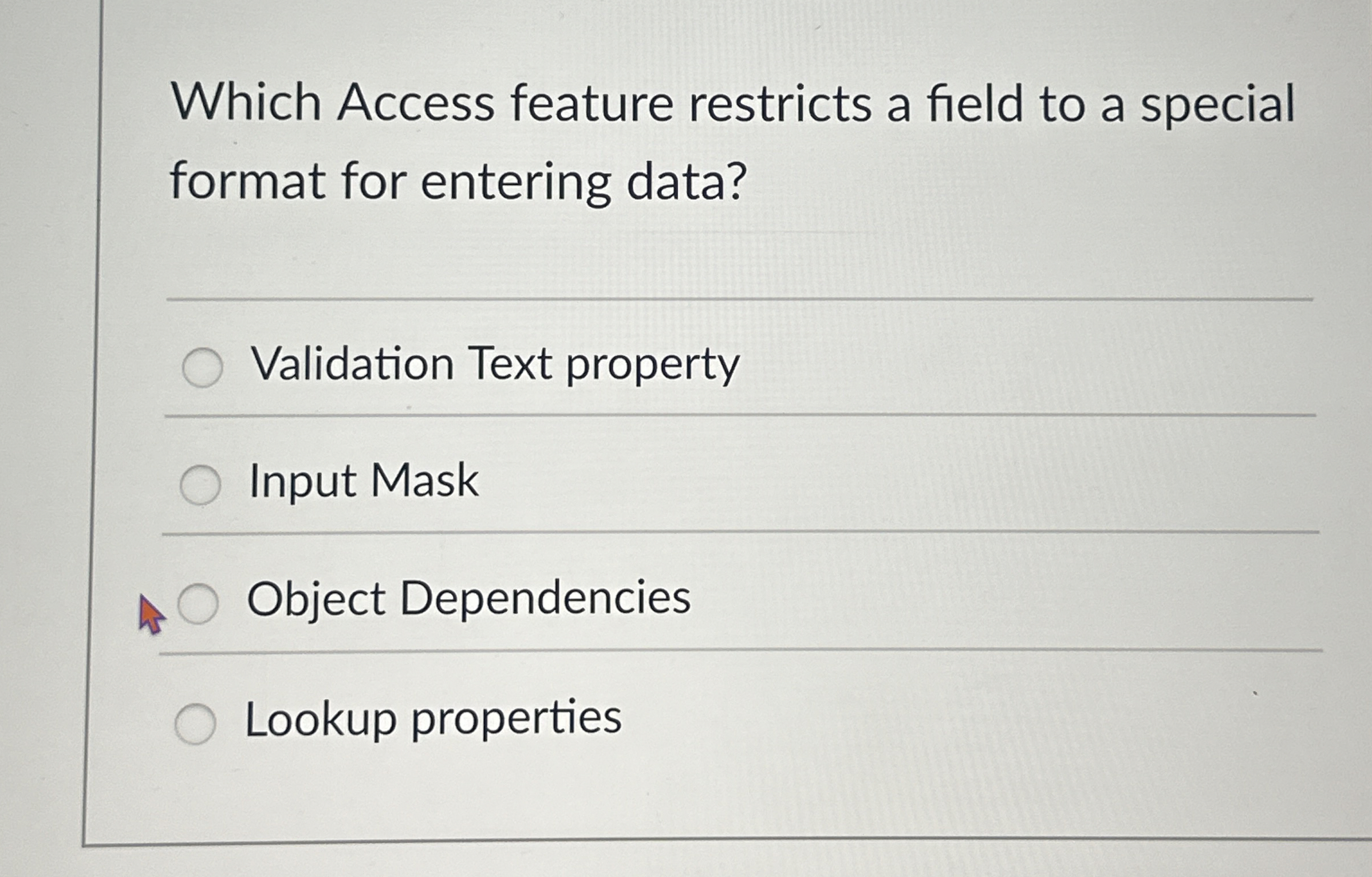 Which Access feature restricts a field to a
