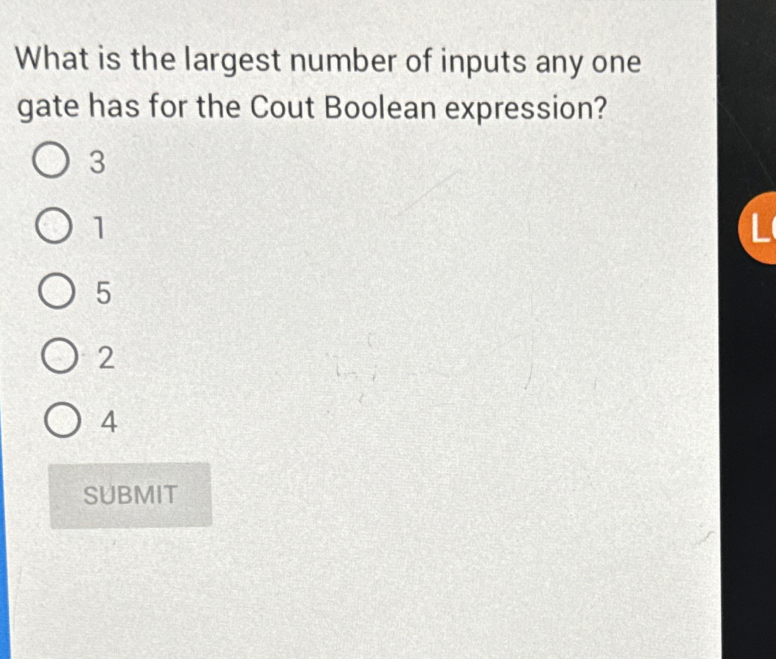 What is the largest number of inputs any one gate