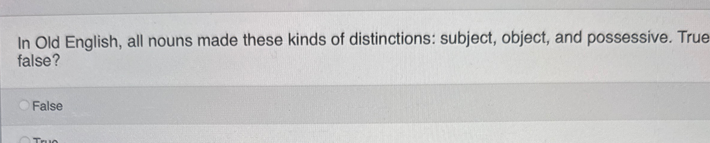 In Old English, all nouns made these kinds of
