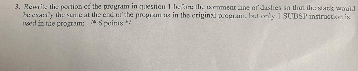 Rewrite the portion of the program in question 1