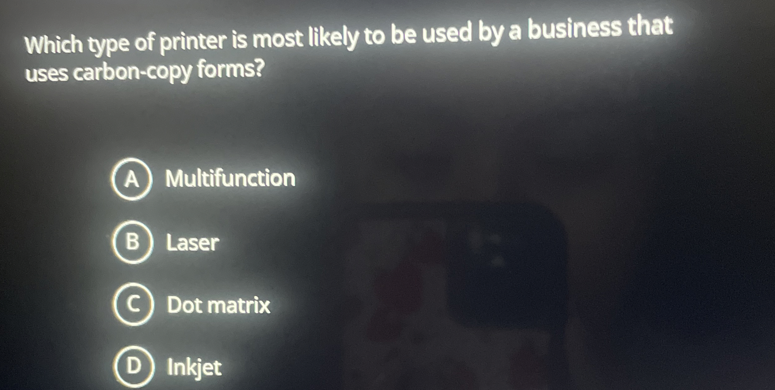 Which type of printer is most likely to be used