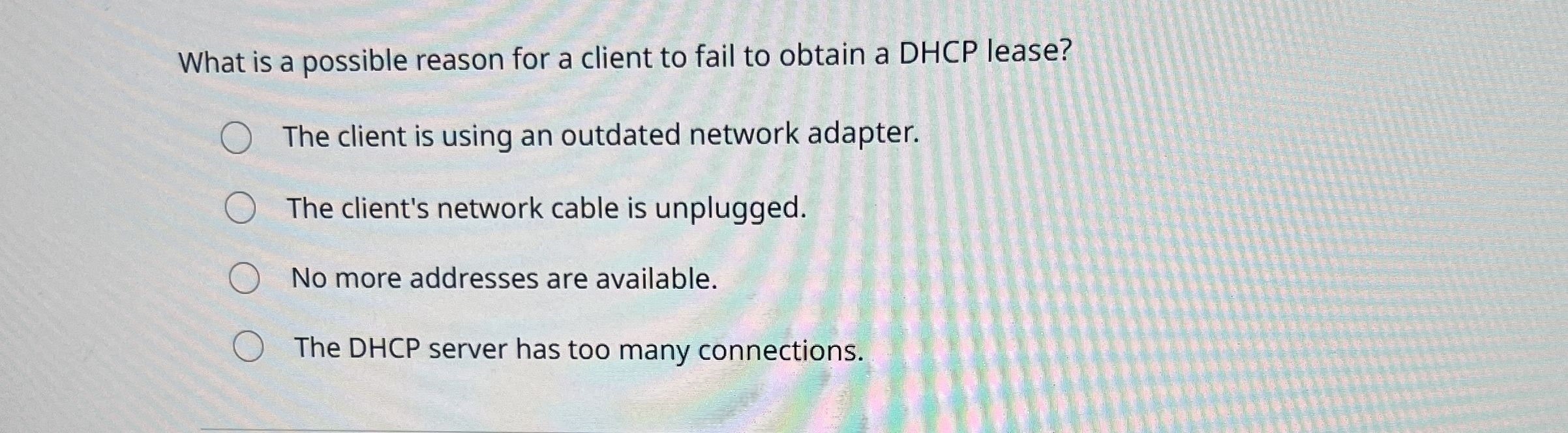 What is a possible reason for a client to fail to