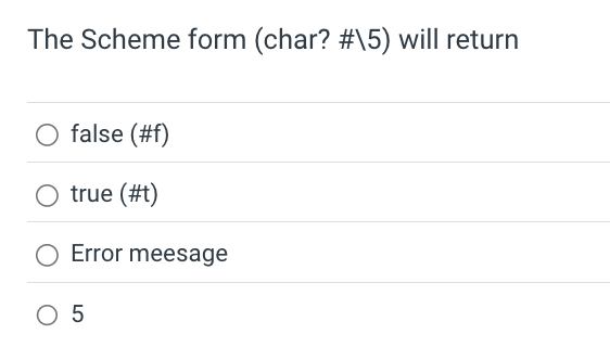 The Scheme form ( char ? \ # \ 5 ) will return