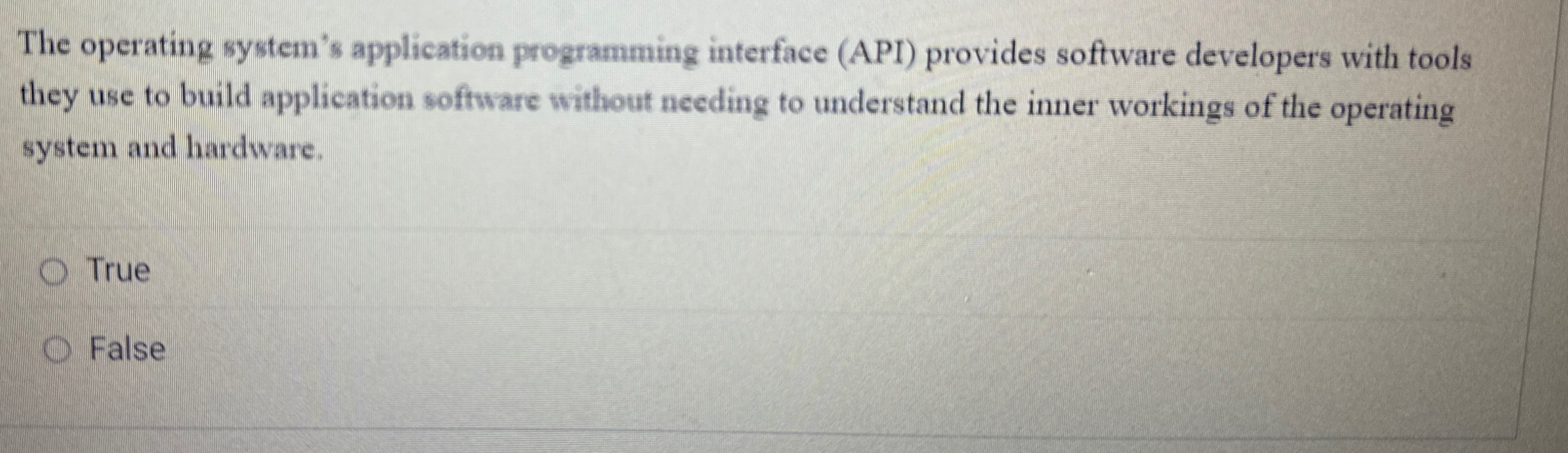 The operating system's application programming