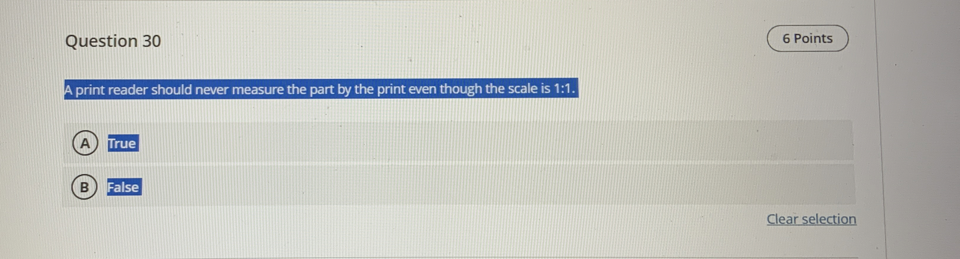 Question 3 0 A print reader should never measure