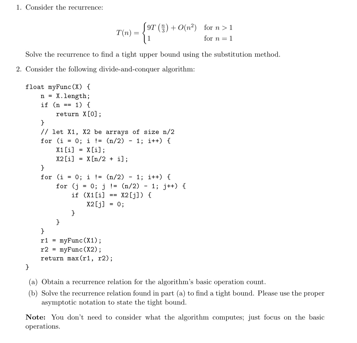 Consider the recurrence: T ( n ) = { 9 T ( n 3 )