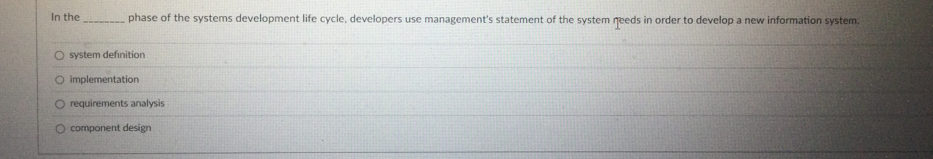In the phase of the systems development life