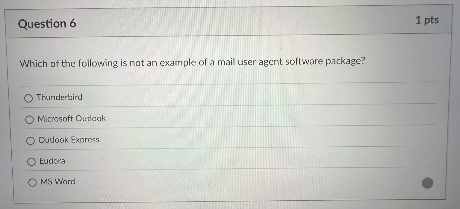 Question 6 Which of the following is not an