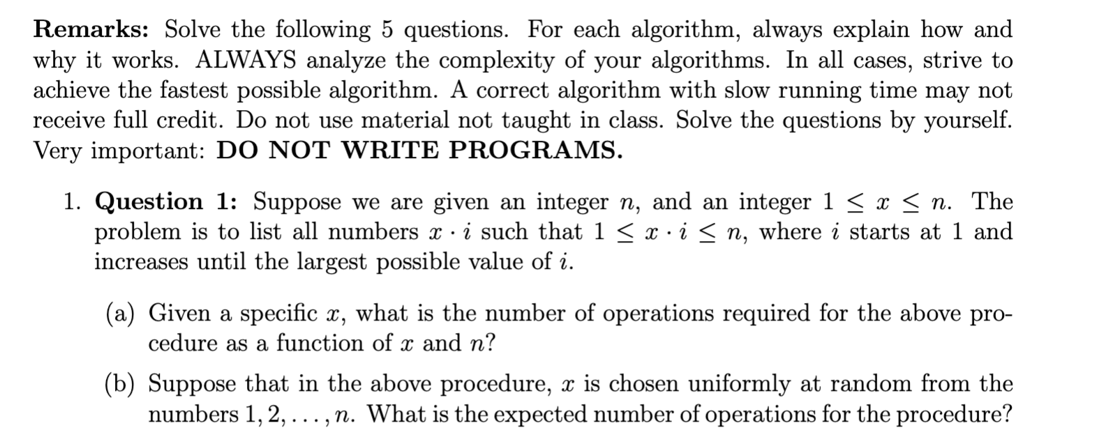 Remarks: Solve the following 5 questions. For