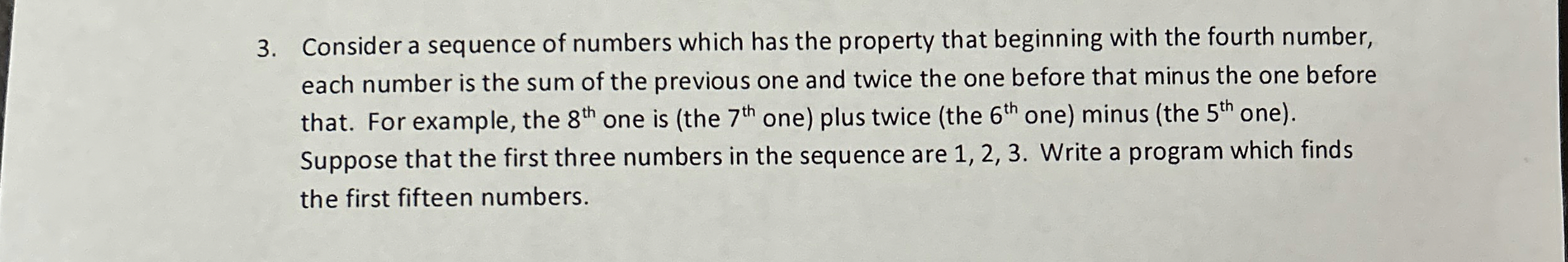 Consider a sequence of numbers which has the