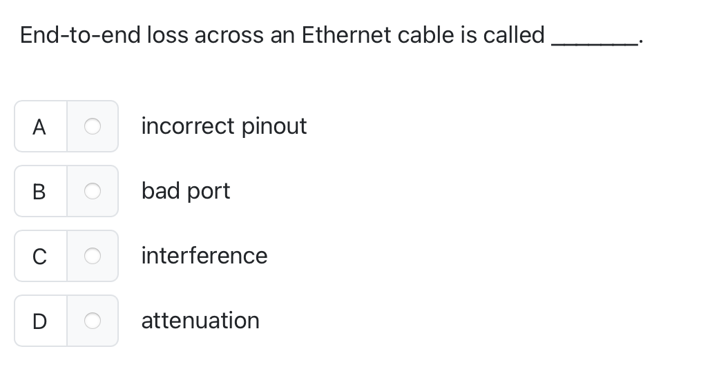 End - to - end loss across an Ethernet cable is
