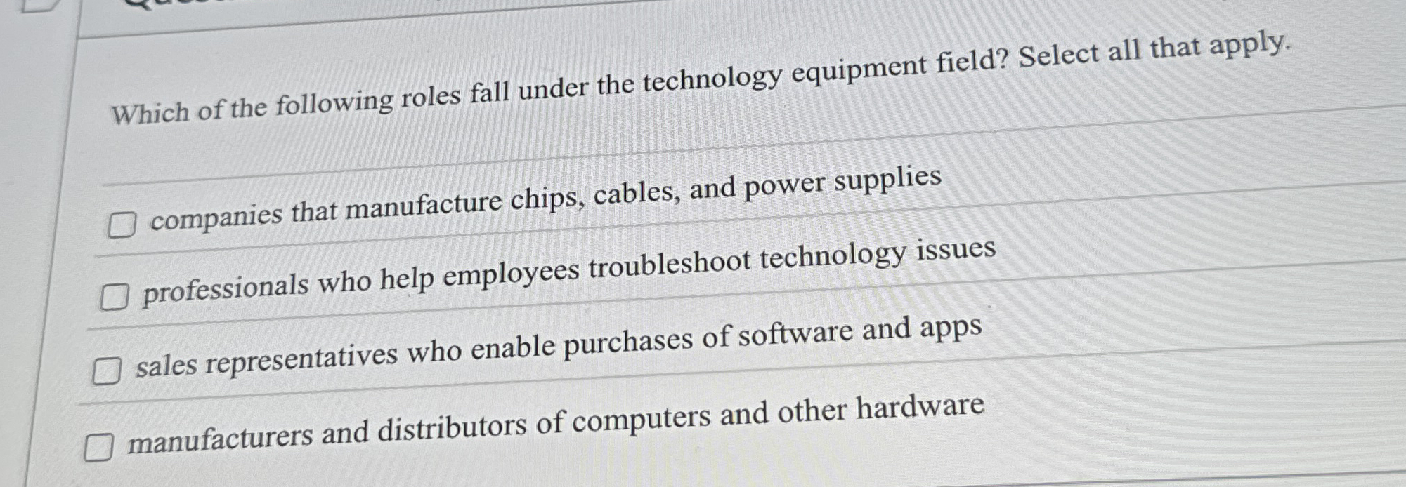 Which of the following roles fall under the