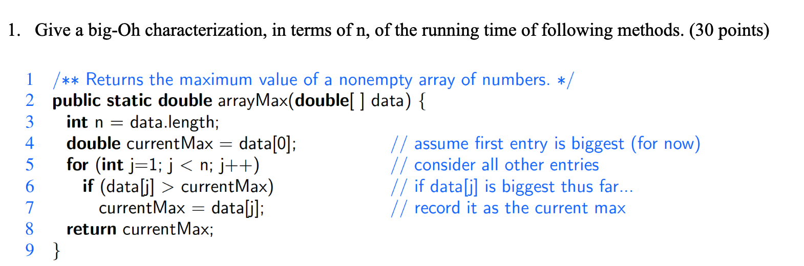 Give a big - Oh characterization, in terms of n ,
