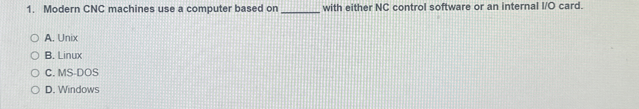 Modern CNC machines use a computer based on with