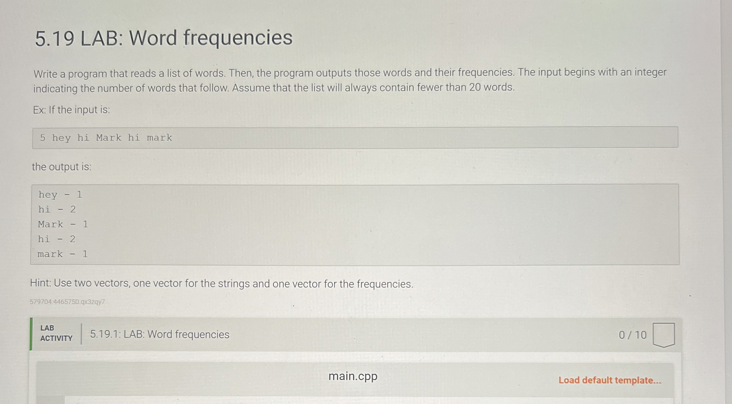 5 . 1 9 LAB: Word frequencies Write a program