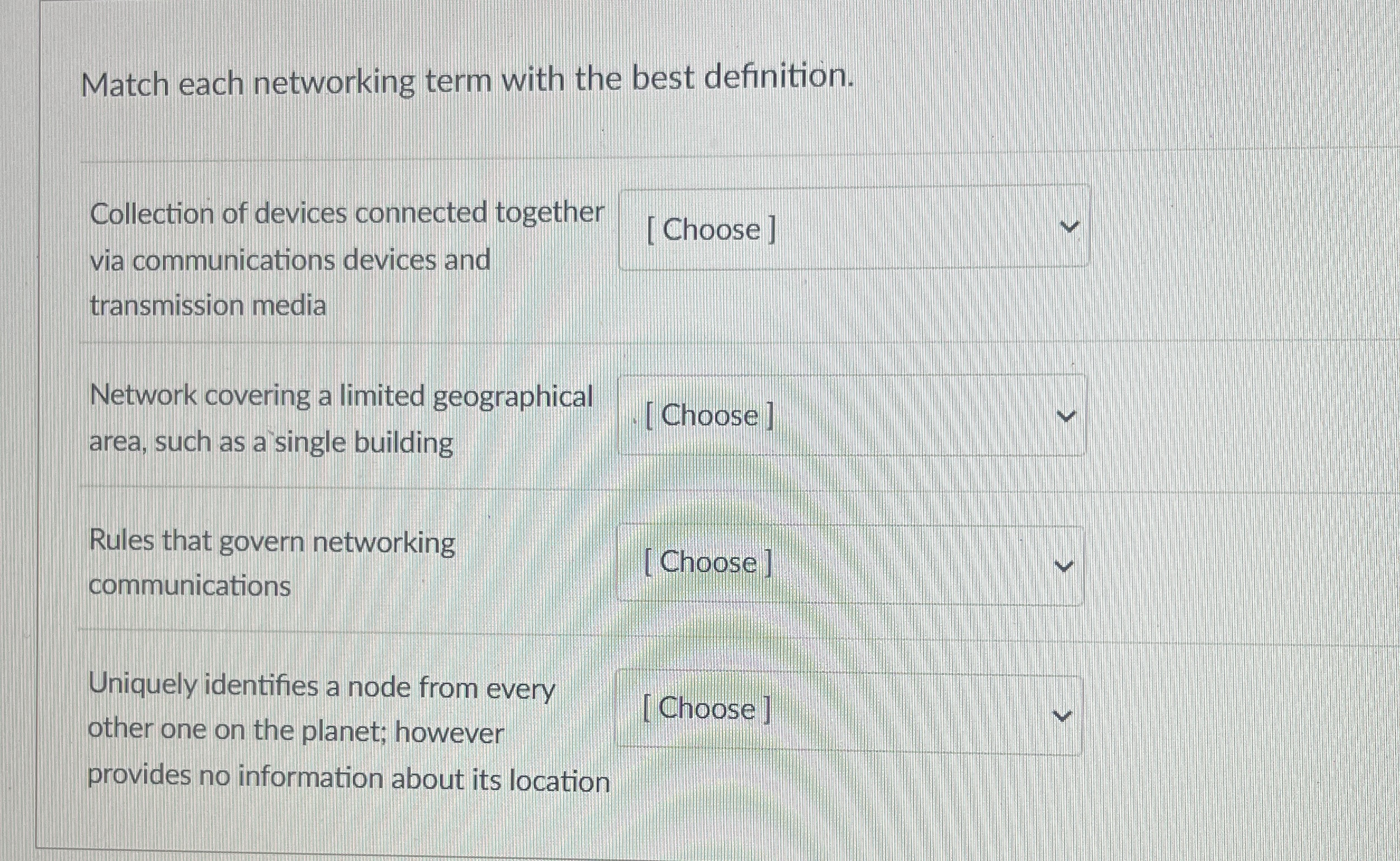 Match each networking term with the best