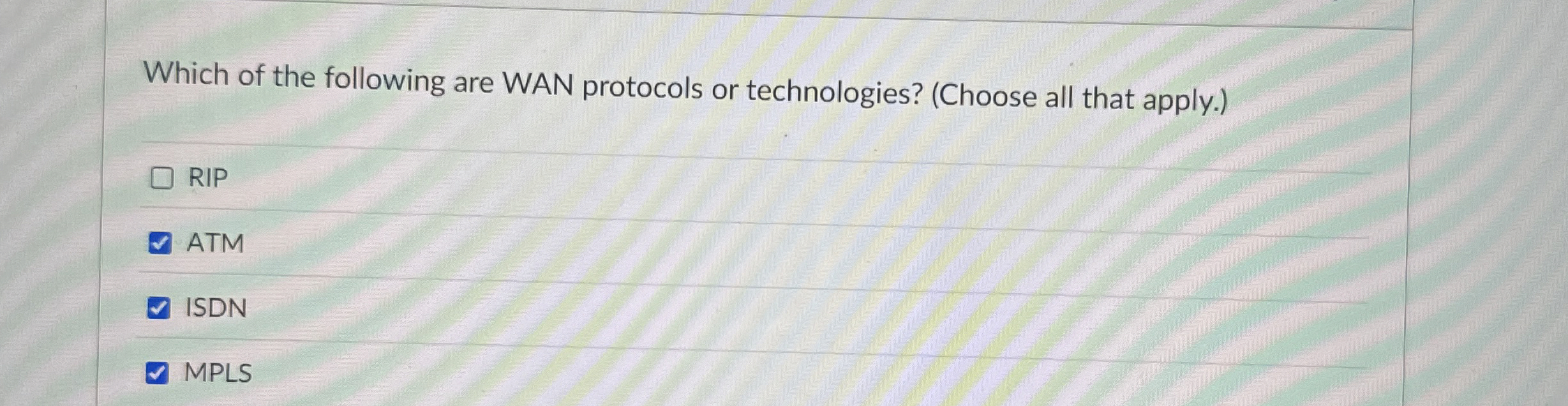 Which of the following are WAN protocols or