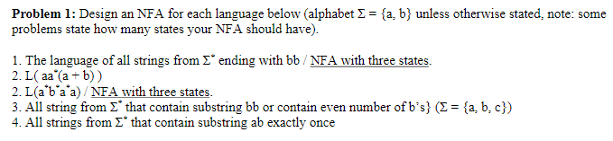 Problem 1 : Design an NFA for each language below