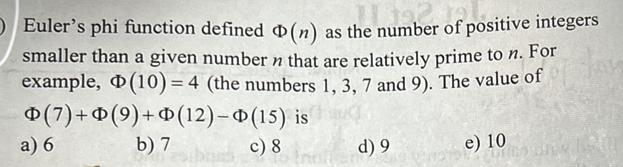 Euler's phi function defined ( n ) as the number
