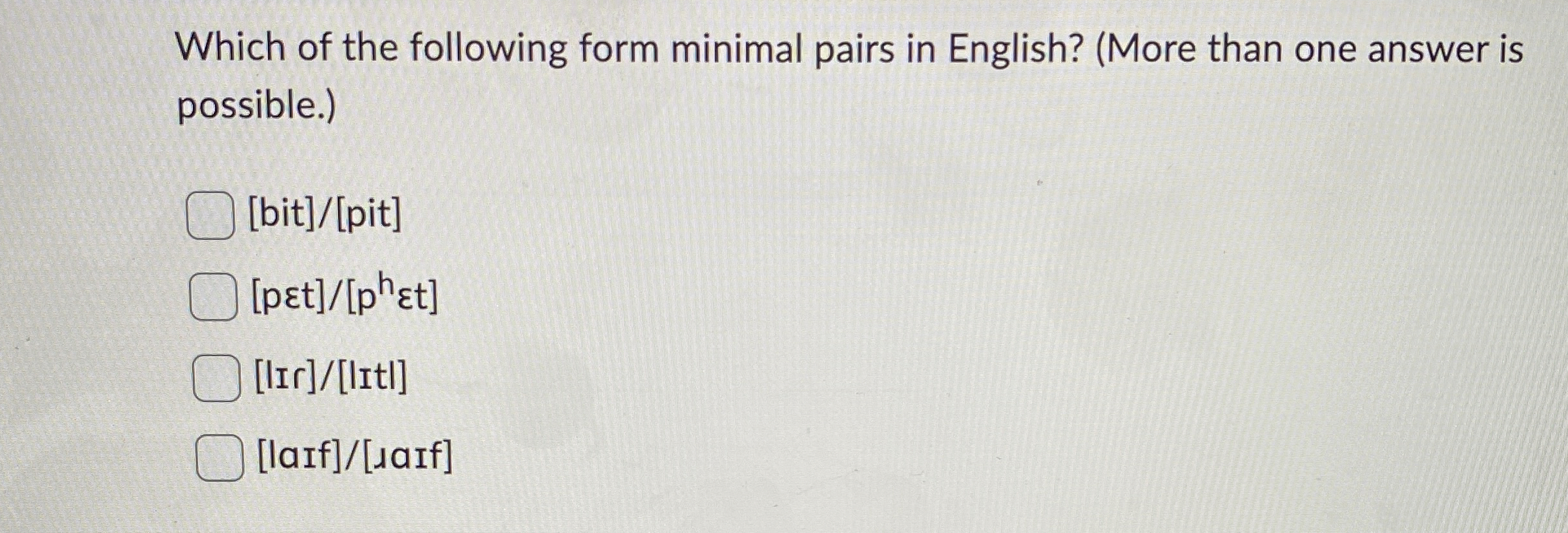 Which of the following form minimal pairs in