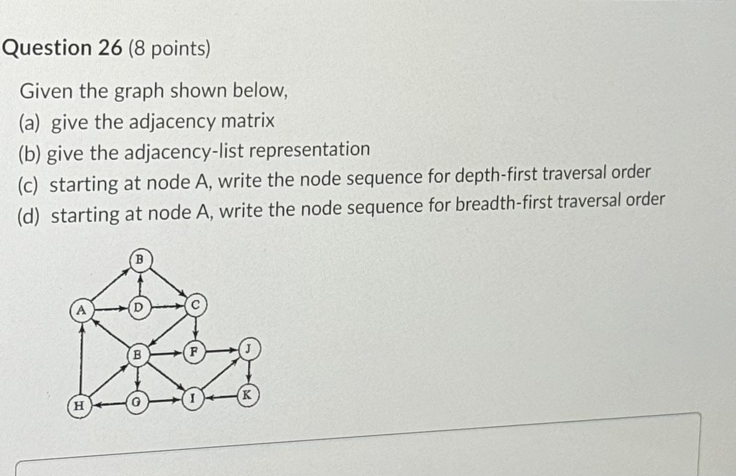 Question 2 6 ( 8 points ) Given the graph shown