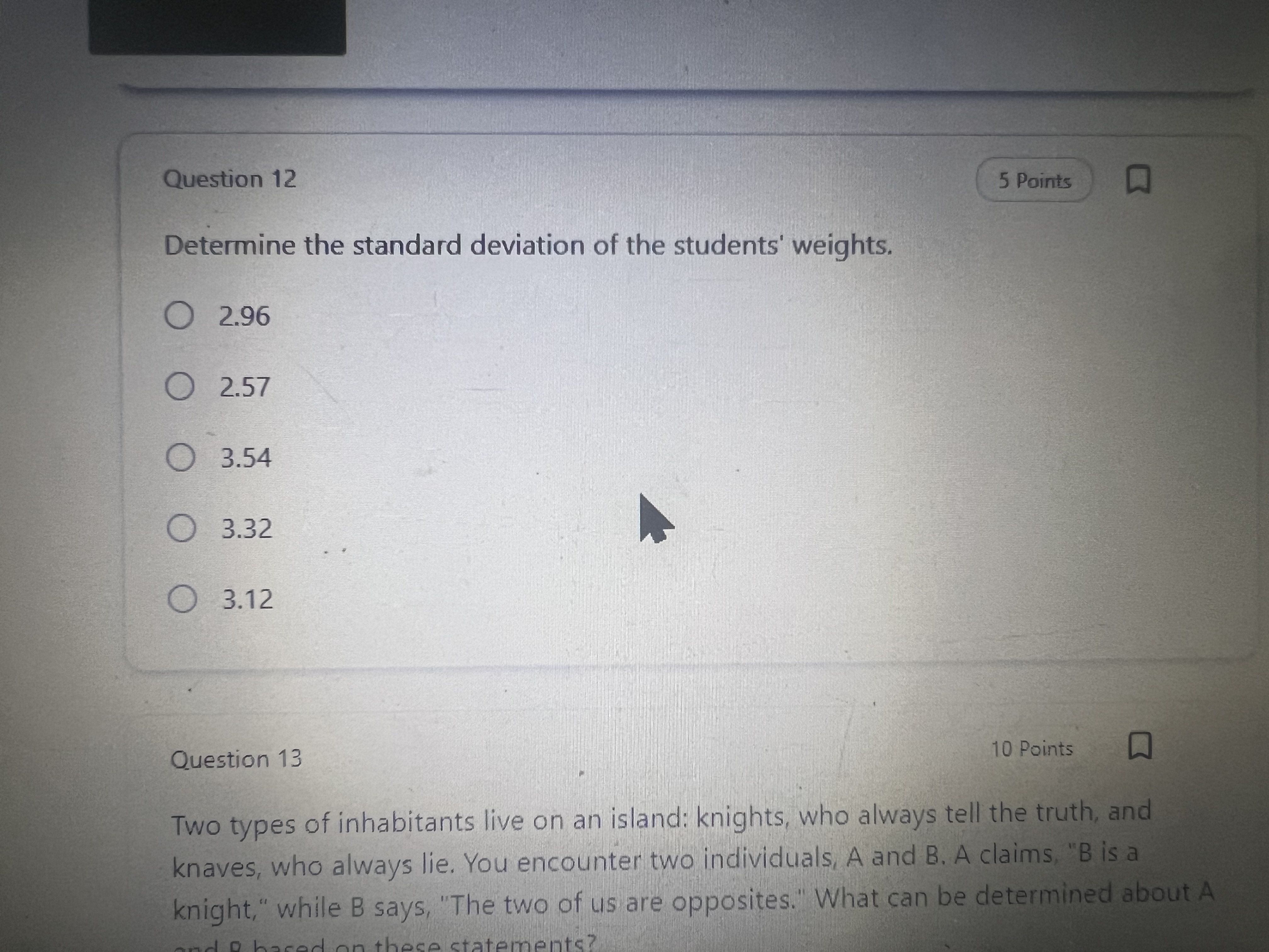 Question 1 2 Determine the standard deviation of