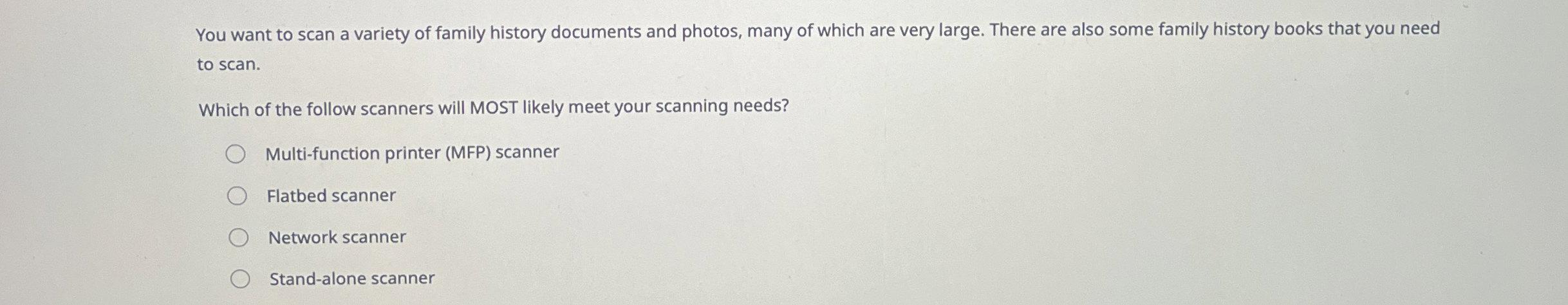 You want to scan a variety of family history