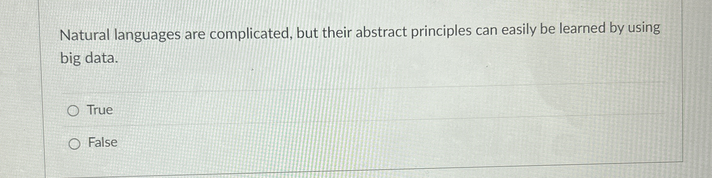 Natural languages are complicated, but their