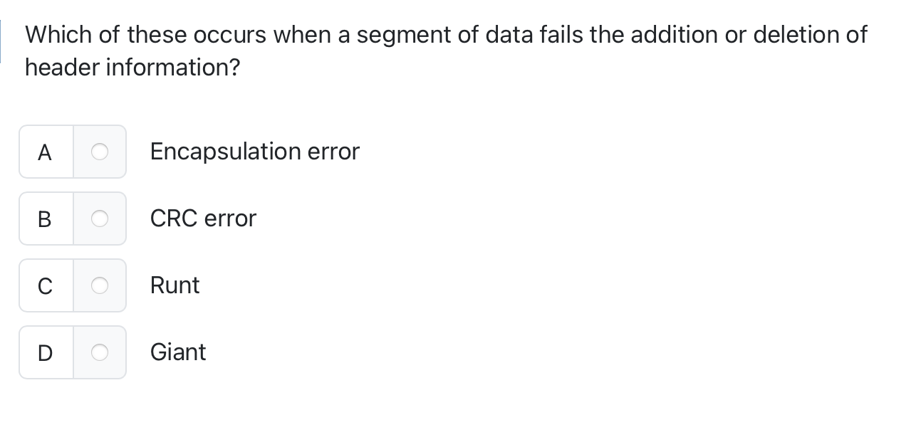Which of these occurs when a segment of data