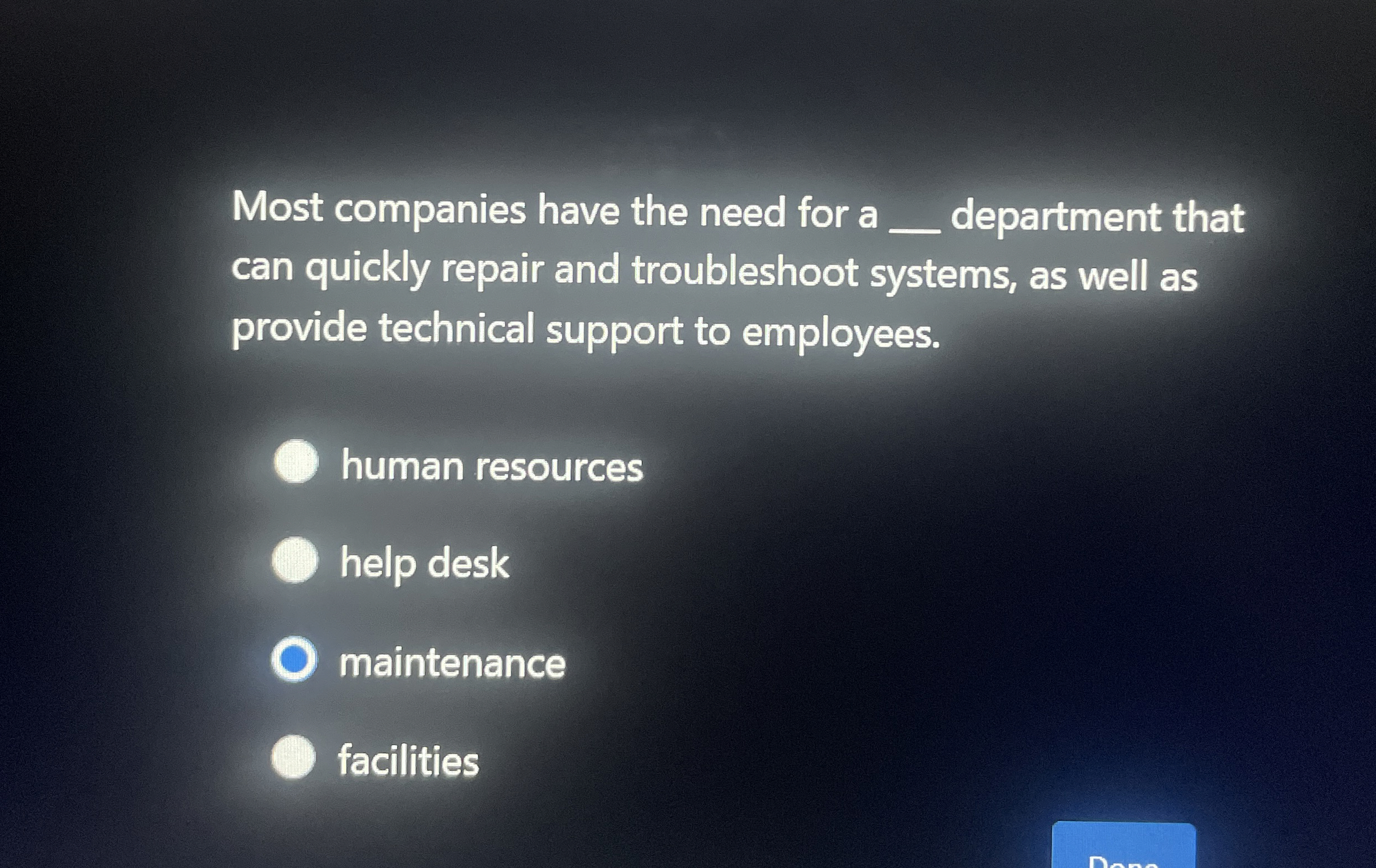 Most companies have the need for a department
