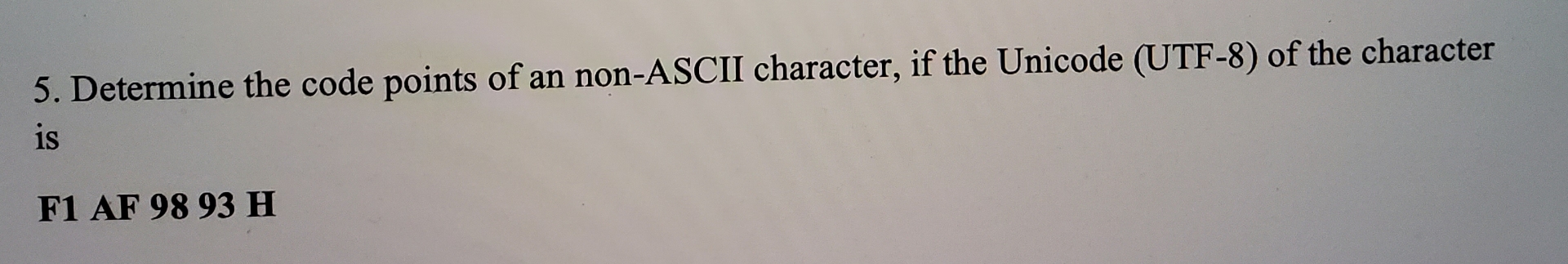 Determine the code points of an non - ASCII