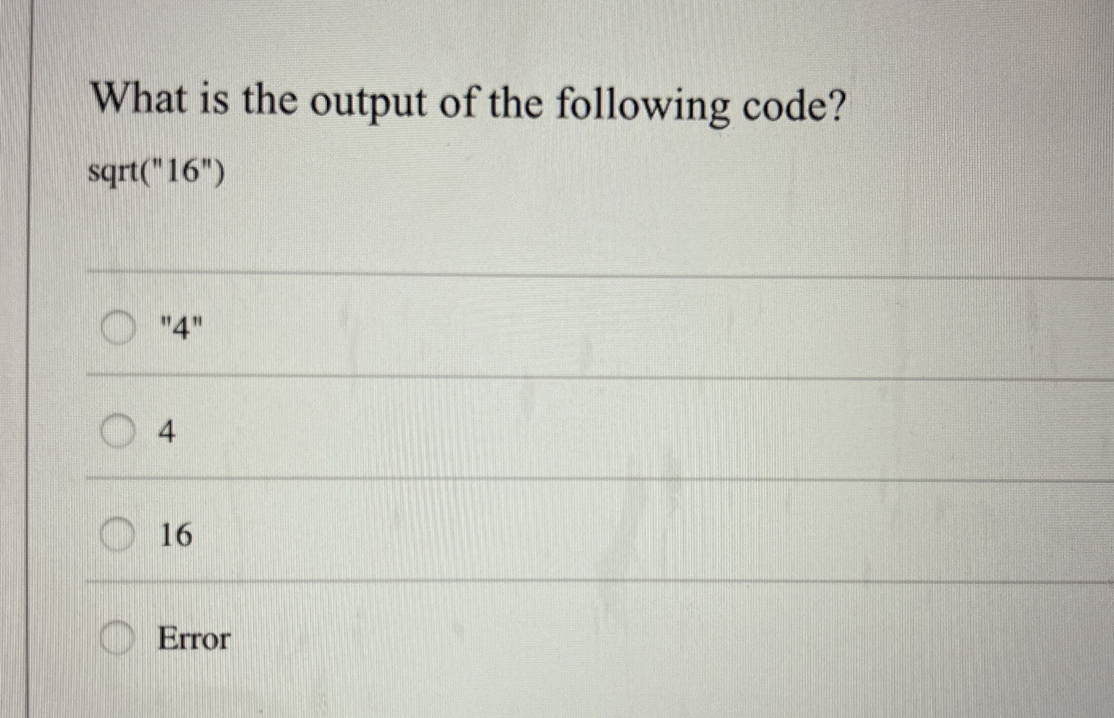 What is the output of the following code? sqrt (